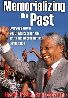 【预售】Memorializing the Past: Everyday Life in South Af...