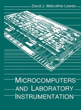【预售】Microcomputers and Laboratory Instrumentation