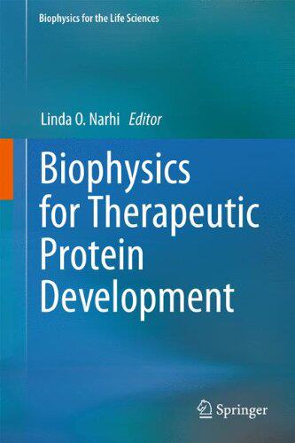 【预订】Biophysics for Therapeutic Protein D...