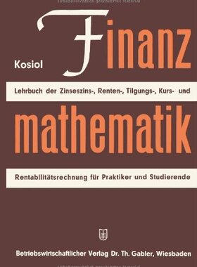【预售】Finanzmathematik: Zinseszinz-, Renten-, Tilgun...
