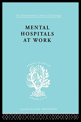 【预售】Mental Hospitals at Work