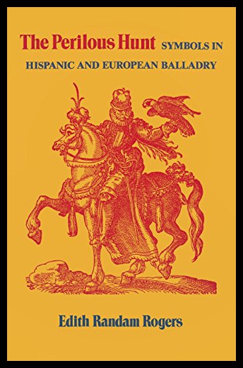 【预售】The Perilous Hunt: Symbols in Hispanic and Europe