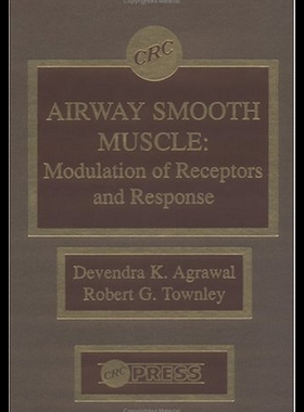 【预售】Airway Smooth Muscle: Modulation of Receptors and
