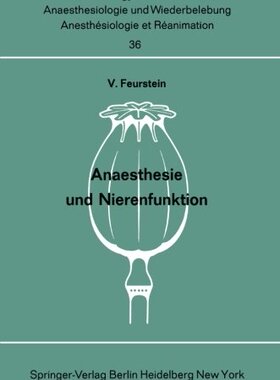 【预订】Anaesthesie Und Nierenfunktion