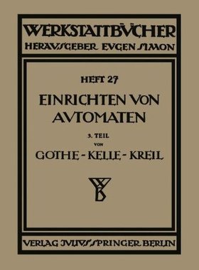 【预订】Das Einrichten Von Automaten: Dritte...