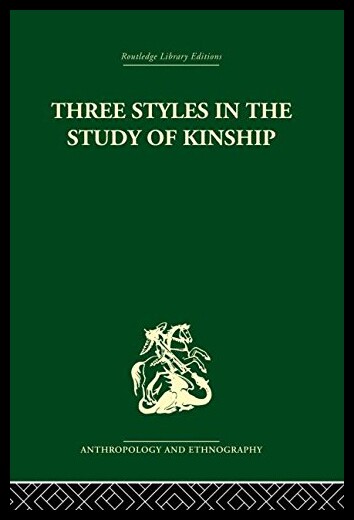 【预售】Three Styles in the Study of Kinship