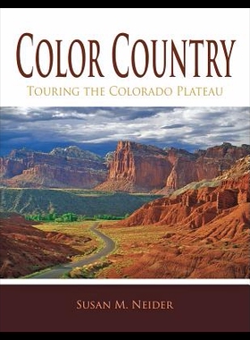 【预售】Color Country: Touring the Colorado Plateau
