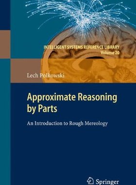 【预订】Approximate Reasoning by Parts