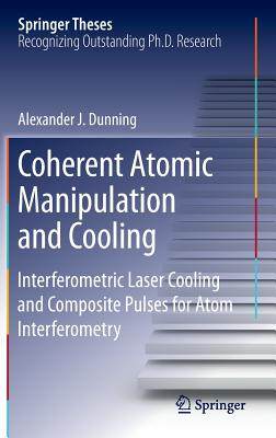 【预订】Coherent Atomic Manipulation and Cooling