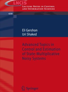 【预订】Advanced Topics in Control and Estim...