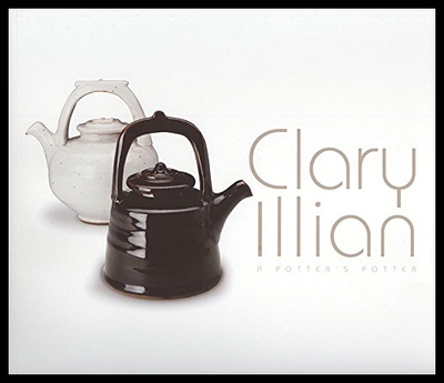 【预售】Clary Illian: A Potter's Potter