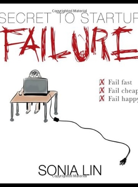 【预售】Secret to Startup Failure: Fail Fast. Fail Cheap.