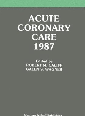 【预售】Acute Coronary Care 1987