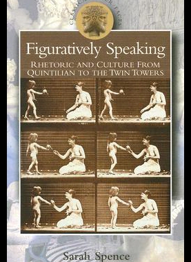 【预售】Figuratively Speaking: Rhetoric and Culture from