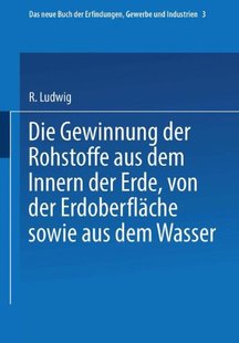 Gewinnung Der Rohstoffe Dem Die Aus ... 预订