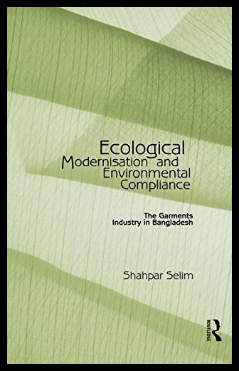【预售】Ecological Modernisation and Environmental Compli