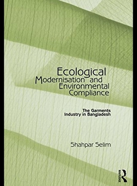 【预售】Ecological Modernisation and Environmental Compli