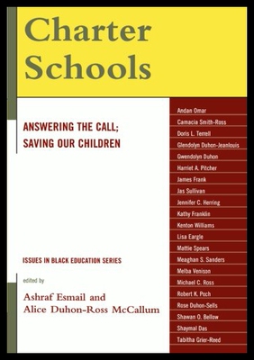 【预售】Charter Schools: Answering the Call; Saving Our C