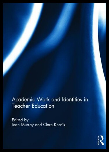 【预售】Academic Work and Identities in Teacher Education