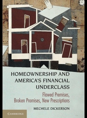 【预售】Homeownership and America's Financial Underclass: