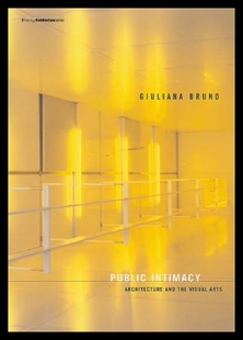 Intimacy Architecture and Visual Public the 预售