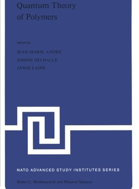 【预订】Quantum Theory of Polymers: Proceedi...