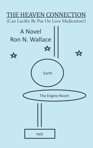 【预售】The Heaven Connection: (Can Lucifer Be Put on ...