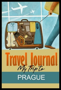 【预售】Travel Journal: My Trip to Prague