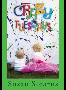 【预售】Crazy Tuesdays: Courageously Choosing Fun and Fre