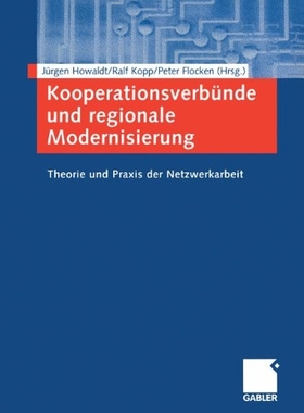 【预售】Kooperationsverbunde Und Regionale Modernisier...