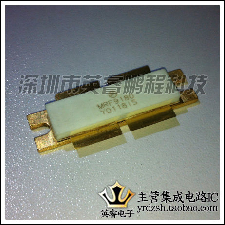 【英睿鹏程】MRF9180R6 MRF9180 TO-62  实体店现货热卖