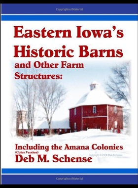 【预售】Eastern Iowa's Historic Barns and Other Farm Stru