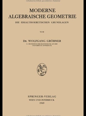 【预售】Moderne Algebraische Geometrie: Die Id