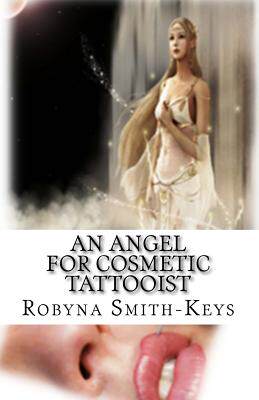 【预售】An Angel for Cosmetic Tattooist: A T...