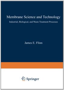 【预售】Membrane Science and Technology: Industrial, B...
