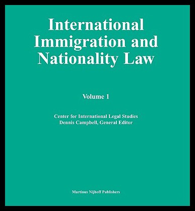 【预售】International Immigration and Nationality Law: Ba