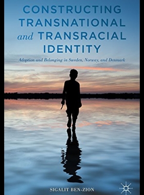 【预售】Constructing Transnational and Transracial Identi