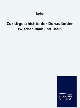 【预售】Zur Urgeschichte Der Donaul Nder
