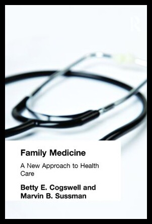 【预售】Family Medicine: A New Approach to Health Care