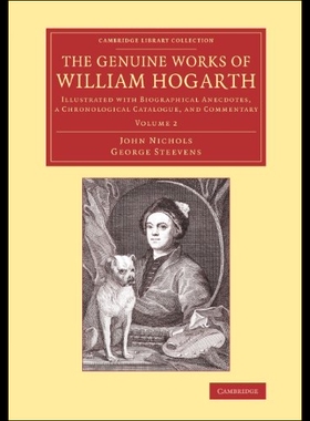 【预售】The Genuine Works of William Hogarth: Illustrated