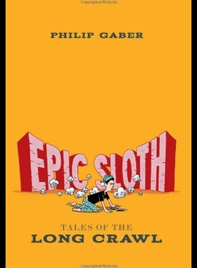 【预售】Epic Sloth: Tales of the Long Crawl