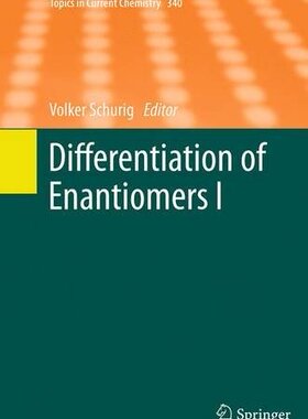【预订】Differentiation of Enantiomers I
