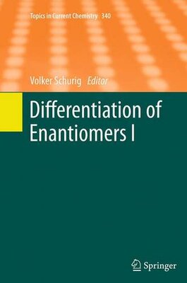 【预订】Differentiation of Enantiomers I