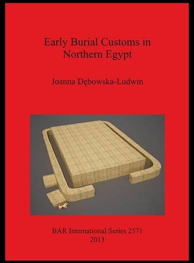 【预售】Early Burial Customs in Northern Egypt
