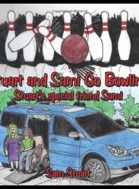 【预售】Stuart and Sami Go Bowling: Stuart's Special Frie