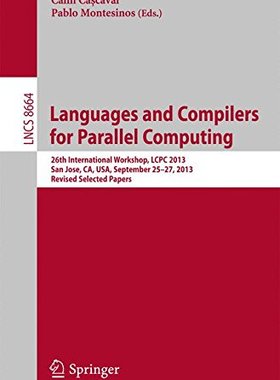 【预订】Languages and Compilers for Parallel...