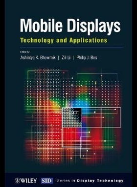 【预售】Mobile Displays: Technology and Applications