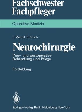 【预订】Neurochirurgie: Prae- Und Postoperat...