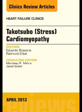 【预售】Takotsubo (Stress) Cardiomyopathy, an Issue of He