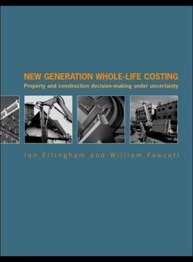 【预售】New Generation Whole-Life Costing: Property and
